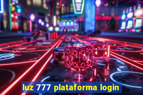 luz 777 plataforma login